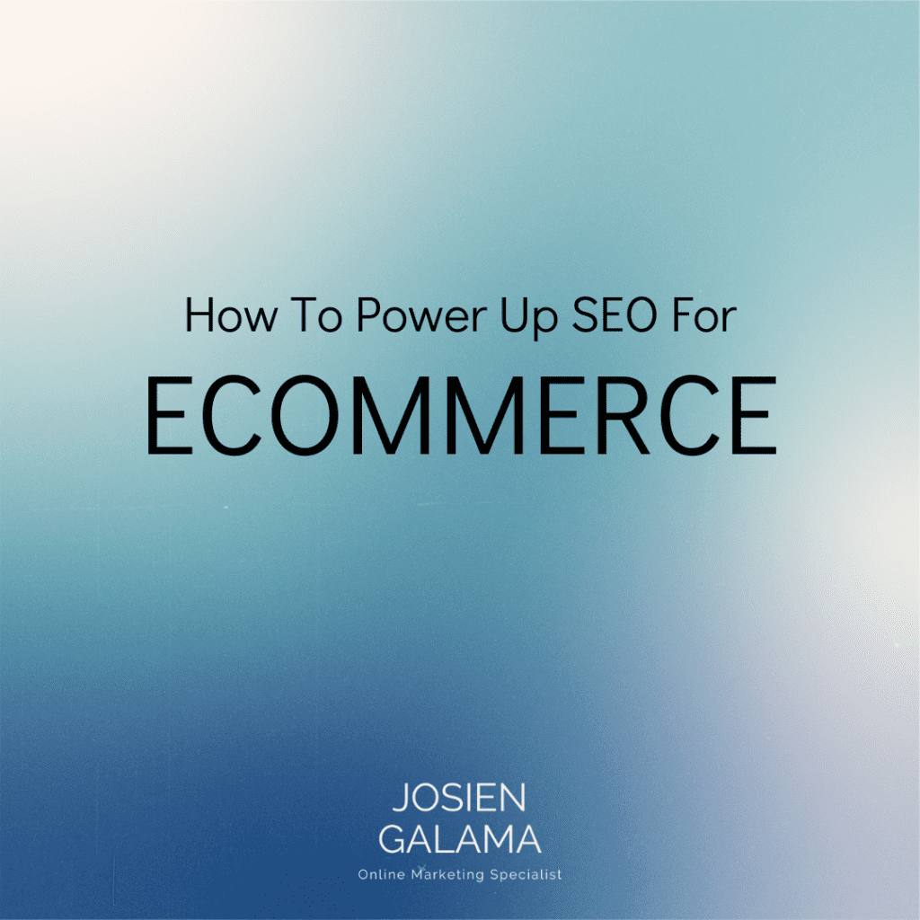 how to power up seo for ecommerce