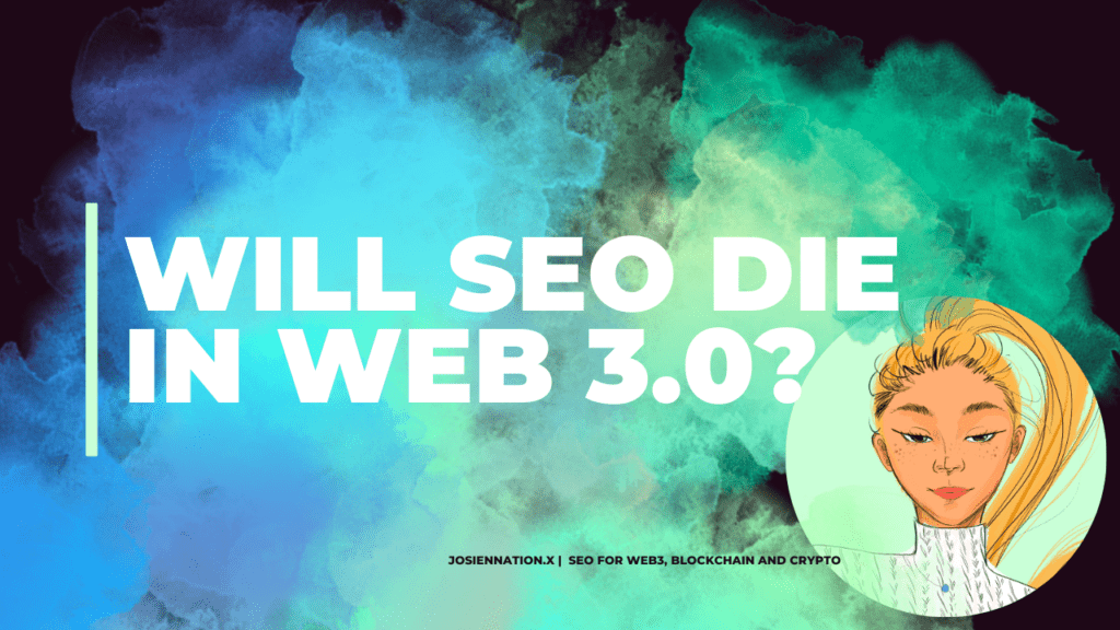 will SEO die in web3? 