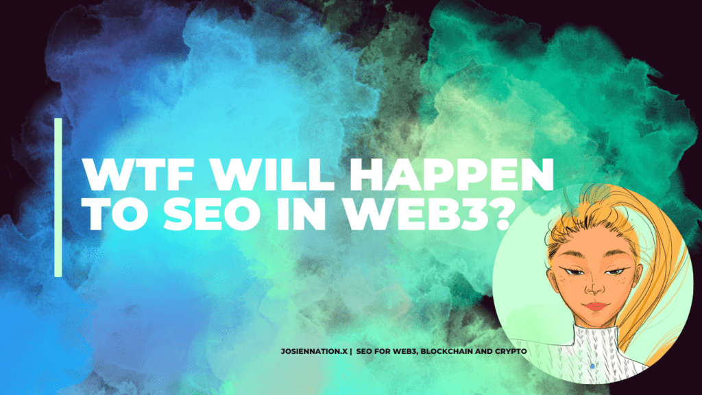 wtf will happen to seo in web3
