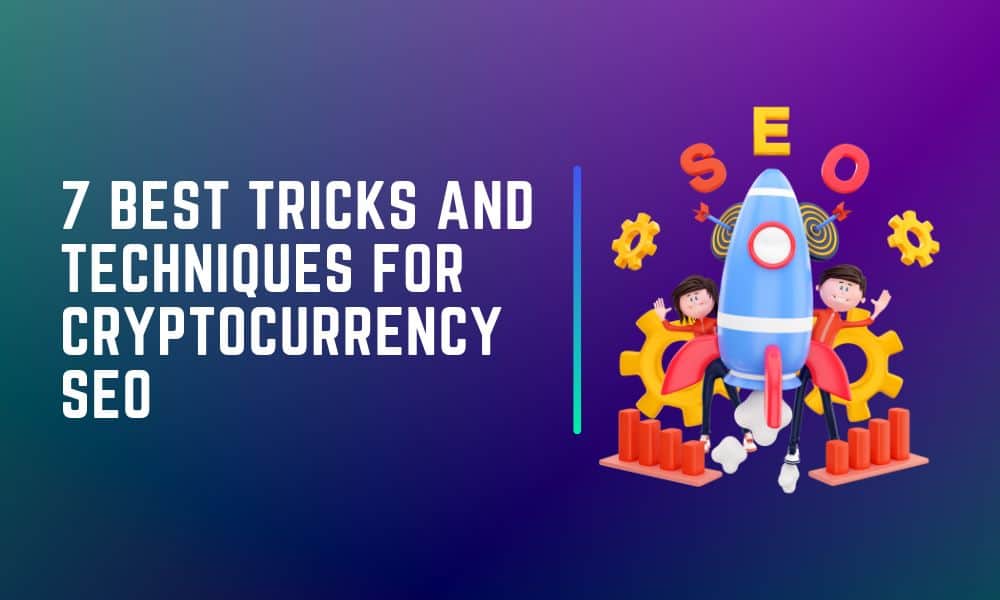 Graphics - 7 Best Tricks and Techniques for Cryptocurrency SEO